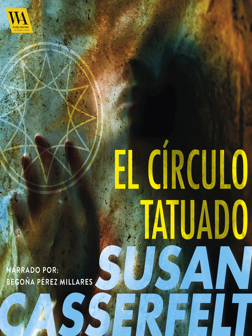 Title details for El círculo tatuado by Susan Casserfelt - Available